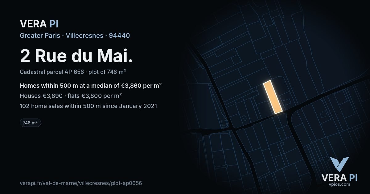 2 Rue du Mai, Villecresnes at night – the plot lit, the parcels around coloured by the prices near them
