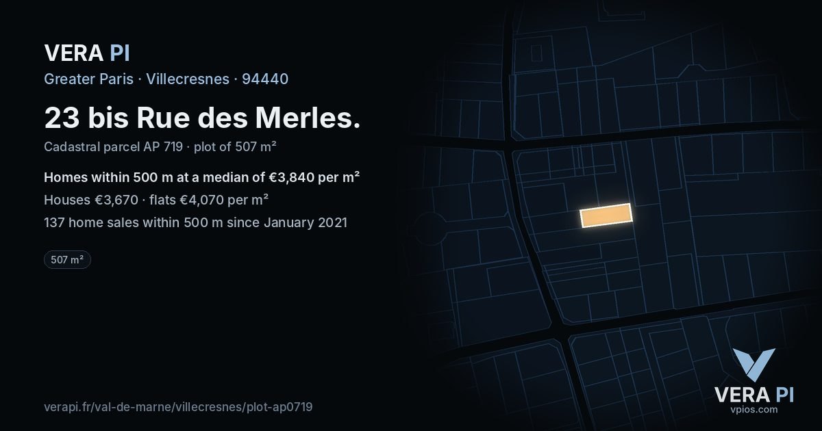 23 bis Rue des Merles, Villecresnes at night – the plot lit, the parcels around coloured by the prices near them