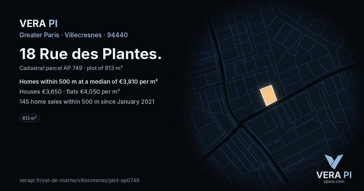 18 Rue des Plantes, Villecresnes at night – the plot lit, the parcels around coloured by the prices near them