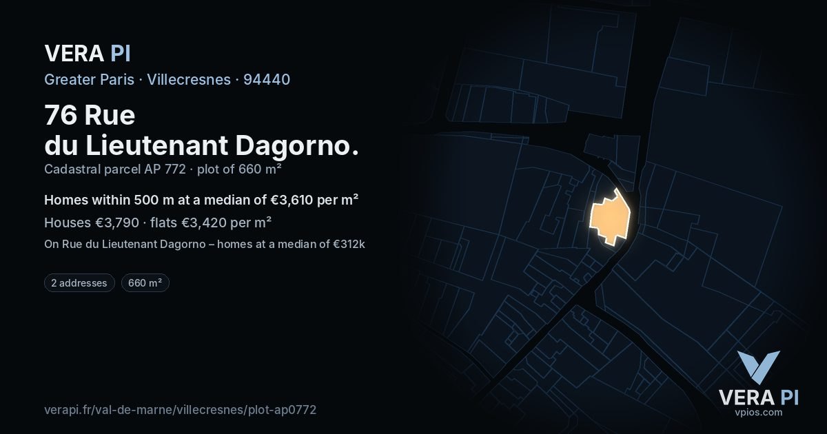 76 Rue du Lieutenant Dagorno, Villecresnes at night – the plot lit, the parcels around coloured by the prices near them