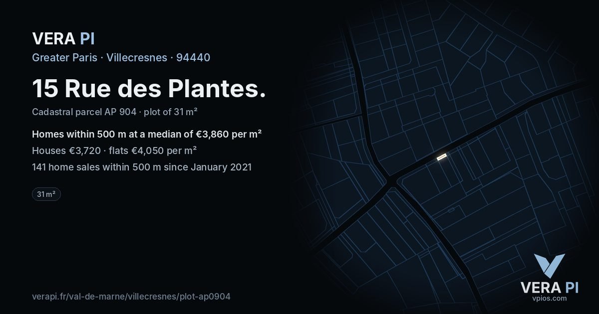 15 Rue des Plantes, Villecresnes at night – the plot lit, the parcels around coloured by the prices near them