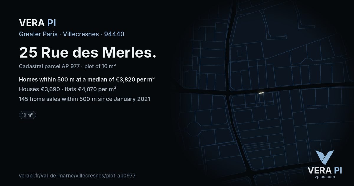 25 Rue des Merles, Villecresnes at night – the plot lit, the parcels around coloured by the prices near them