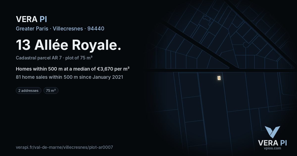 13 Allée Royale, Villecresnes at night – the plot lit, the parcels around coloured by the prices near them