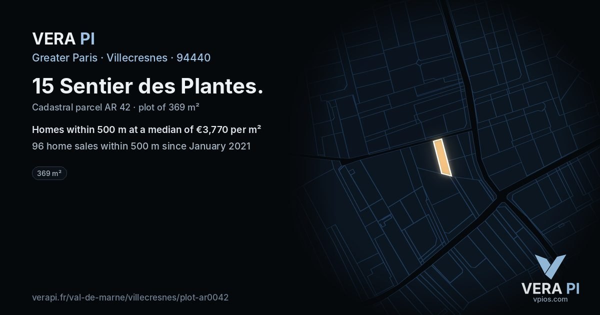 15 Sentier des Plantes, Villecresnes at night – the plot lit, the parcels around coloured by the prices near them