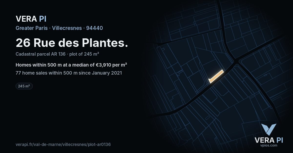 26 Rue des Plantes, Villecresnes at night – the plot lit, the parcels around coloured by the prices near them