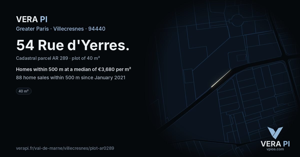 54 Rue d'Yerres, Villecresnes at night – the plot lit, the parcels around coloured by the prices near them