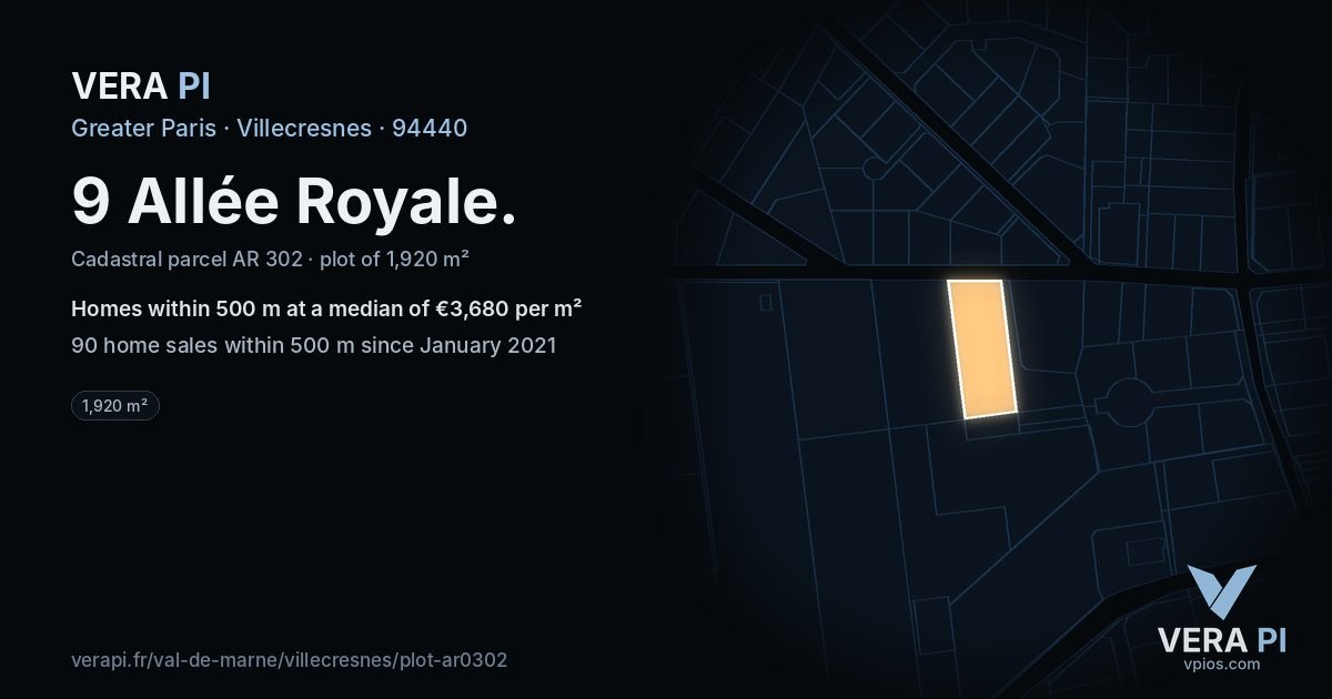 9 Allée Royale, Villecresnes at night – the plot lit, the parcels around coloured by the prices near them