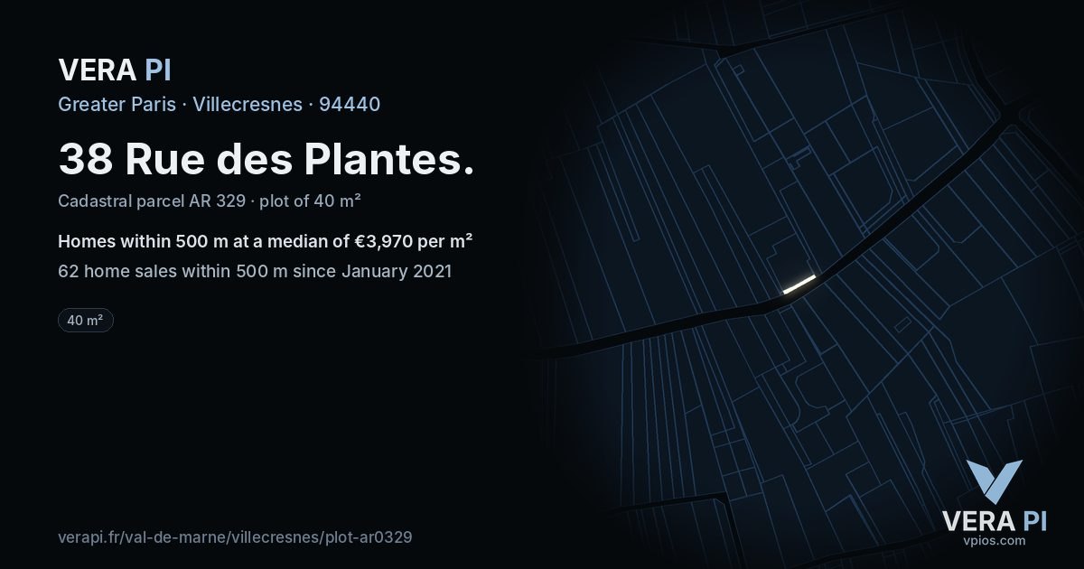 38 Rue des Plantes, Villecresnes at night – the plot lit, the parcels around coloured by the prices near them