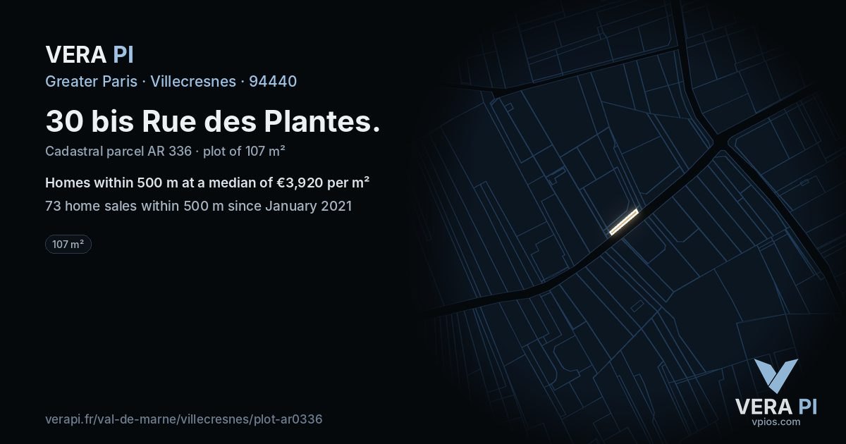 30 bis Rue des Plantes, Villecresnes at night – the plot lit, the parcels around coloured by the prices near them