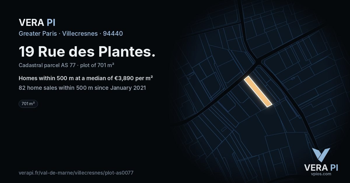 19 Rue des Plantes, Villecresnes at night – the plot lit, the parcels around coloured by the prices near them