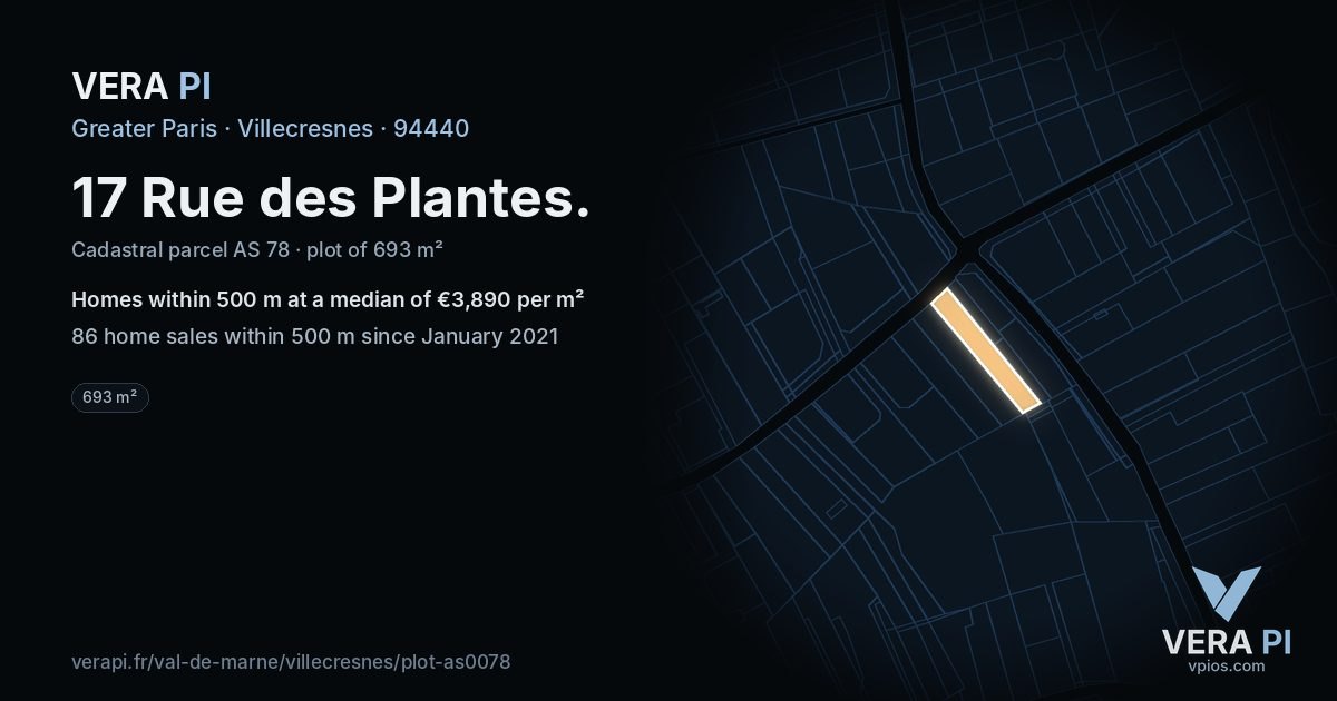 17 Rue des Plantes, Villecresnes at night – the plot lit, the parcels around coloured by the prices near them