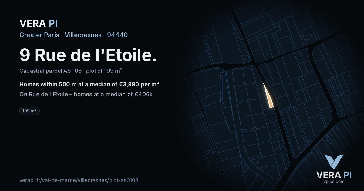 9 Rue de l'Etoile, Villecresnes at night – the plot lit, the parcels around coloured by the prices near them