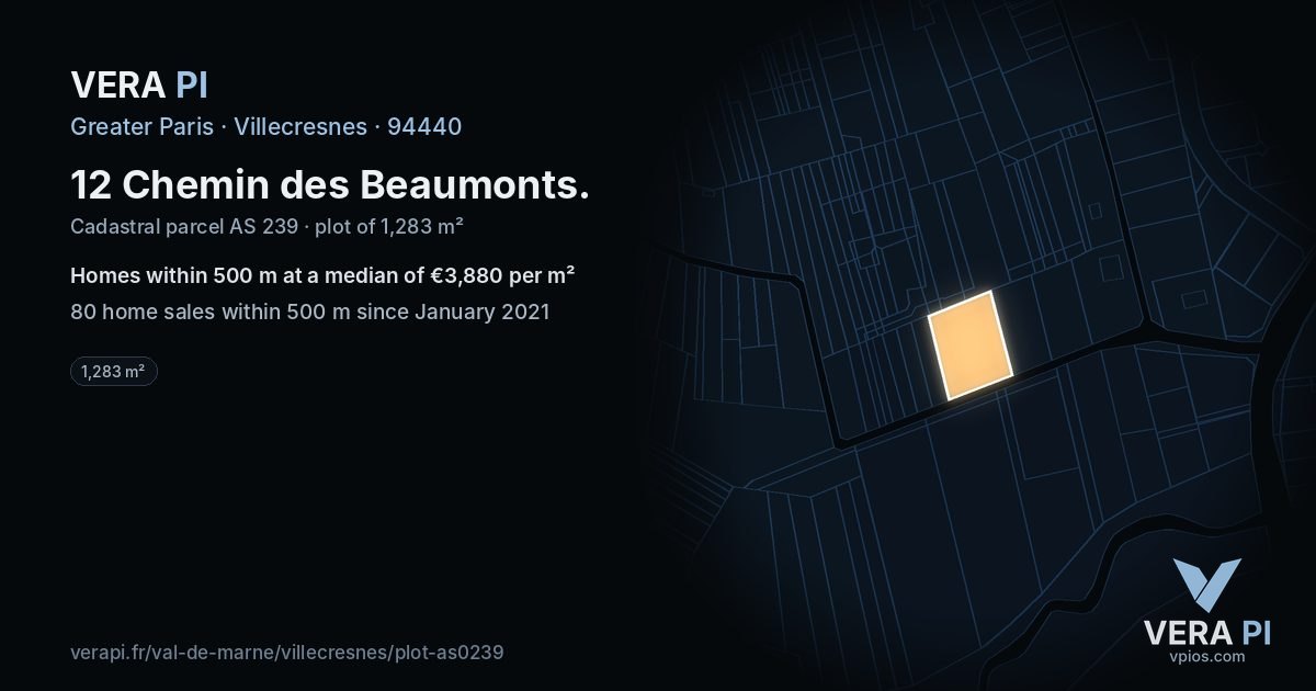 12 Chemin des Beaumonts, Villecresnes at night – the plot lit, the parcels around coloured by the prices near them