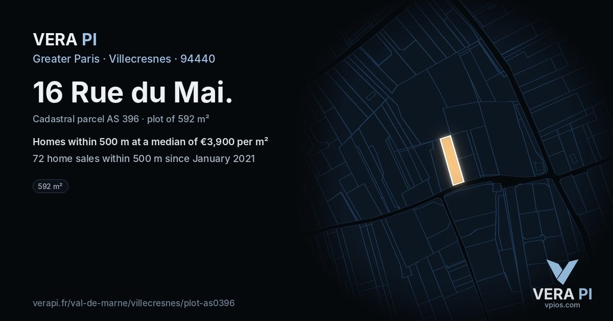 16 Rue du Mai, Villecresnes at night – the plot lit, the parcels around coloured by the prices near them
