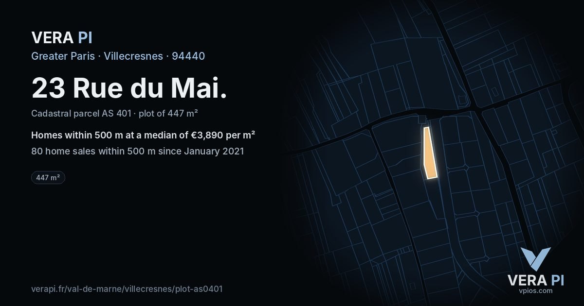 23 Rue du Mai, Villecresnes at night – the plot lit, the parcels around coloured by the prices near them