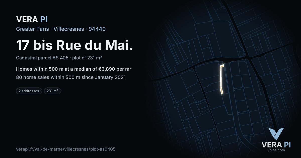 17 bis Rue du Mai, Villecresnes at night – the plot lit, the parcels around coloured by the prices near them