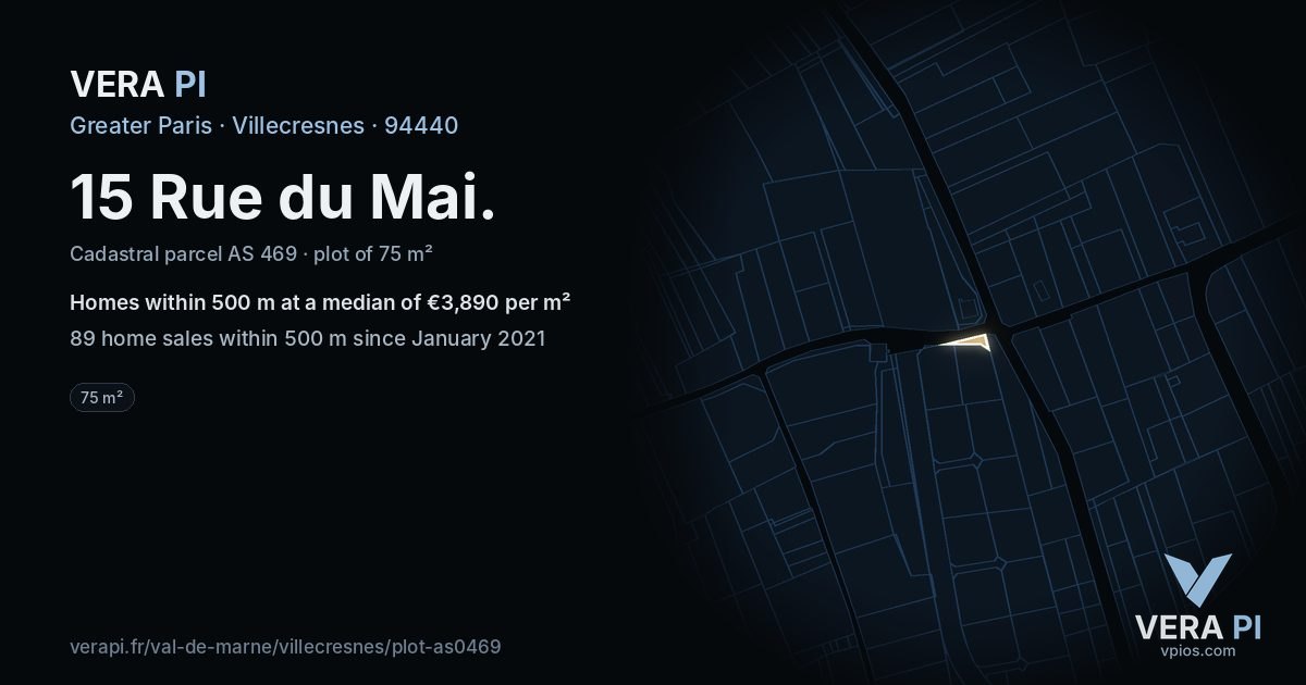 15 Rue du Mai, Villecresnes at night – the plot lit, the parcels around coloured by the prices near them