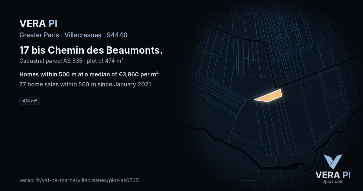 17 bis Chemin des Beaumonts, Villecresnes at night – the plot lit, the parcels around coloured by the prices near them