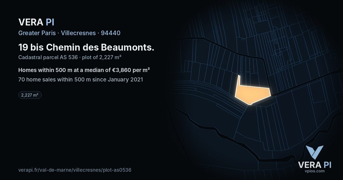 19 bis Chemin des Beaumonts, Villecresnes at night – the plot lit, the parcels around coloured by the prices near them