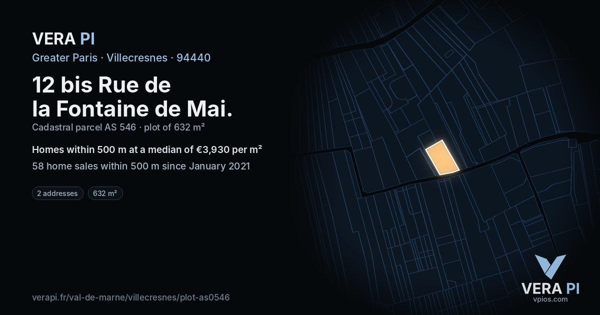 12 bis Rue de la Fontaine de Mai, Villecresnes at night – the plot lit, the parcels around coloured by the prices near them