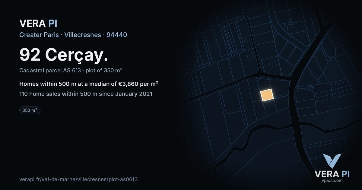 92 Cerçay, Villecresnes at night – the plot lit, the parcels around coloured by the prices near them