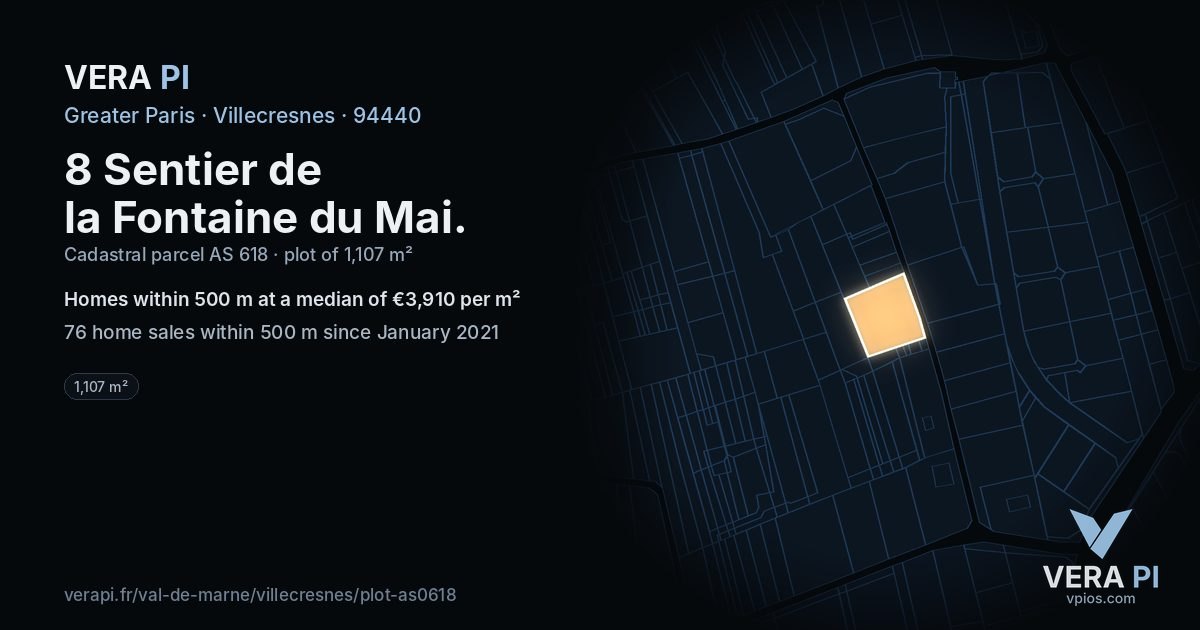 8 Sentier de la Fontaine du Mai, Villecresnes at night – the plot lit, the parcels around coloured by the prices near them