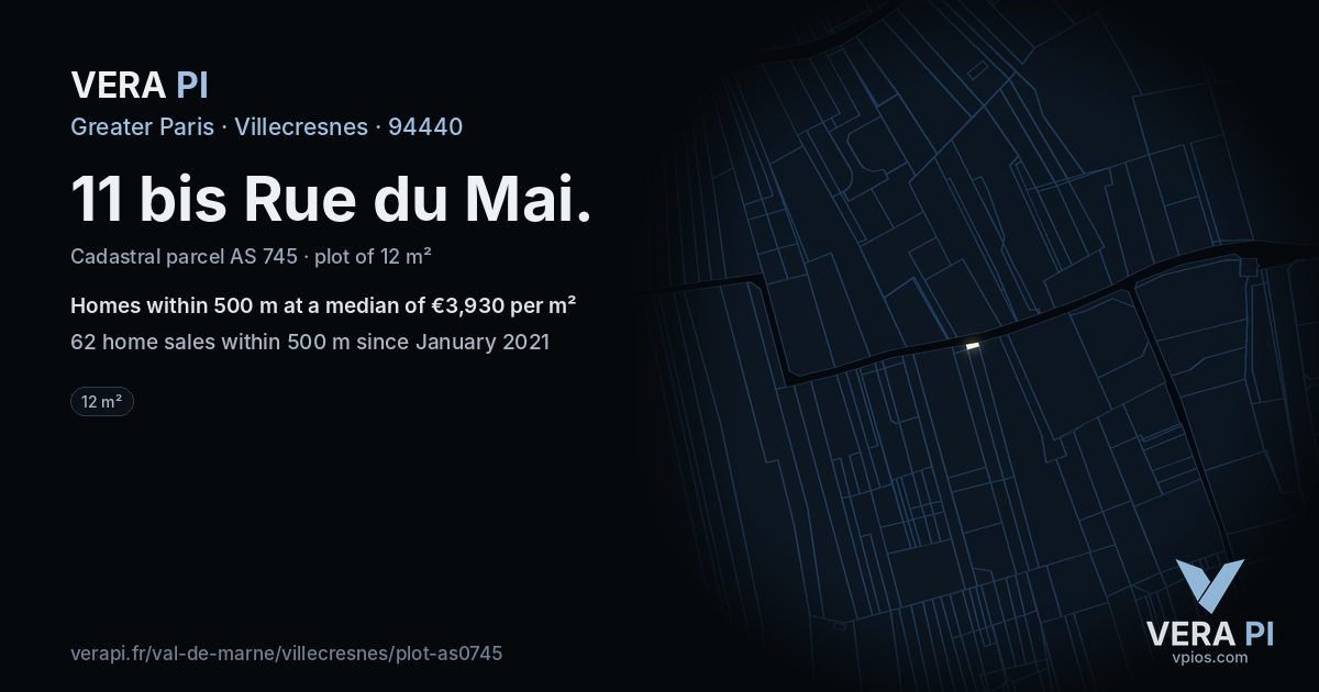 11 bis Rue du Mai, Villecresnes at night – the plot lit, the parcels around coloured by the prices near them