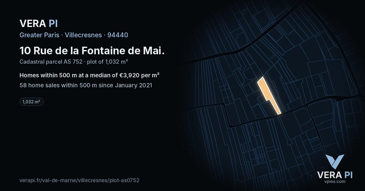 10 Rue de la Fontaine de Mai, Villecresnes at night – the plot lit, the parcels around coloured by the prices near them
