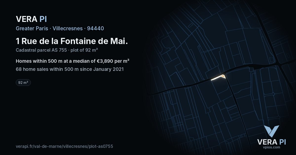 1 Rue de la Fontaine de Mai, Villecresnes at night – the plot lit, the parcels around coloured by the prices near them