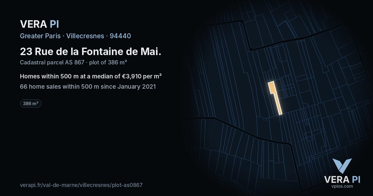 23 Rue de la Fontaine de Mai, Villecresnes at night – the plot lit, the parcels around coloured by the prices near them
