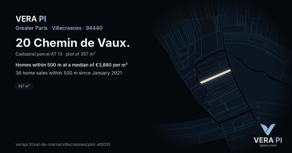 20 Chemin de Vaux, Villecresnes at night – the plot lit, the parcels around coloured by the prices near them