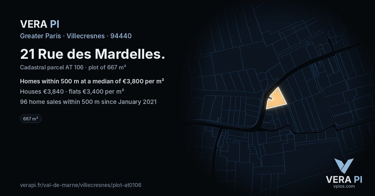 21 Rue des Mardelles, Villecresnes at night – the plot lit, the parcels around coloured by the prices near them