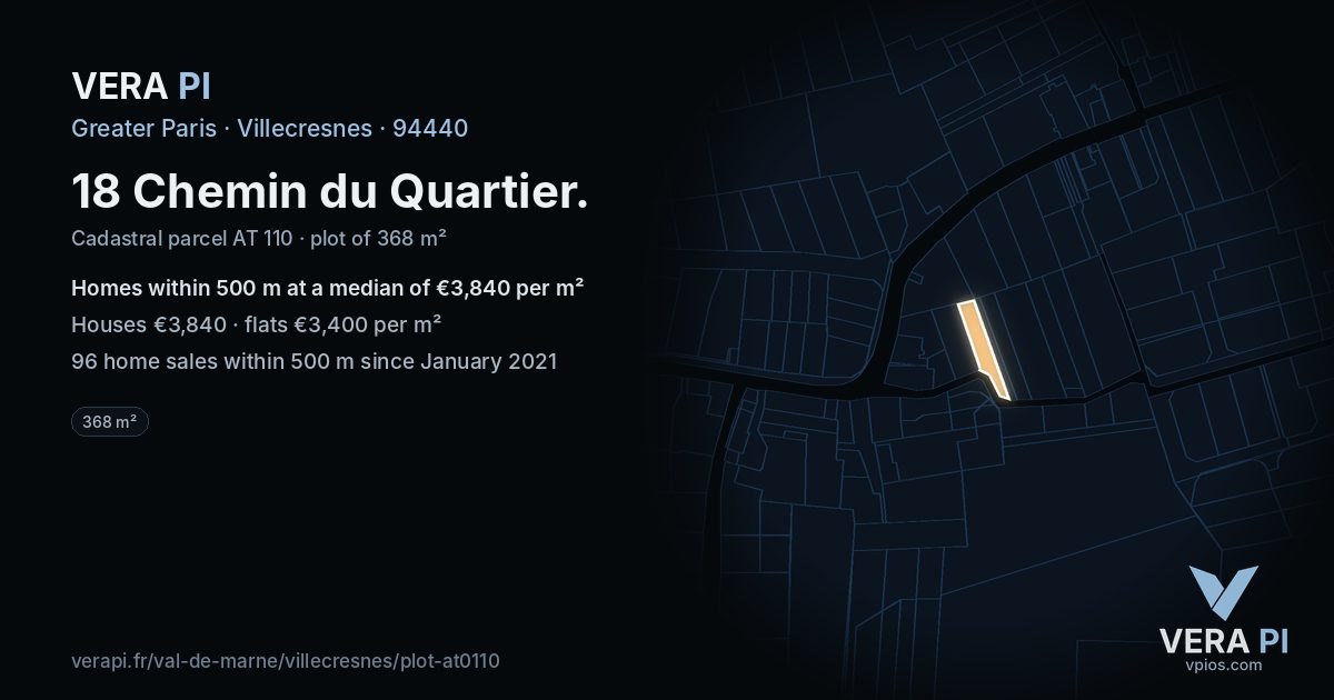18 Chemin du Quartier, Villecresnes at night – the plot lit, the parcels around coloured by the prices near them