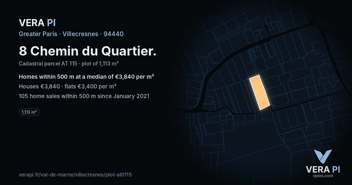 8 Chemin du Quartier, Villecresnes at night – the plot lit, the parcels around coloured by the prices near them