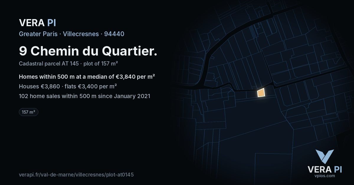 9 Chemin du Quartier, Villecresnes at night – the plot lit, the parcels around coloured by the prices near them