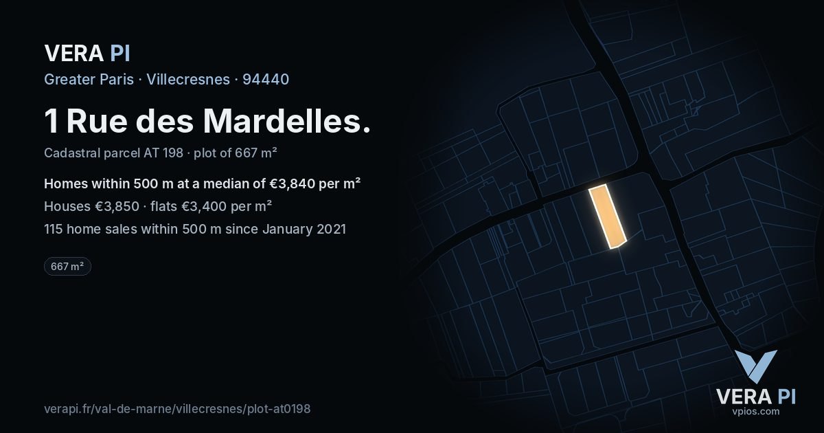 1 Rue des Mardelles, Villecresnes at night – the plot lit, the parcels around coloured by the prices near them