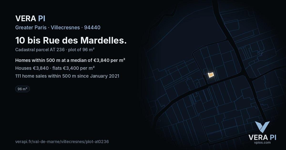 10 bis Rue des Mardelles, Villecresnes at night – the plot lit, the parcels around coloured by the prices near them
