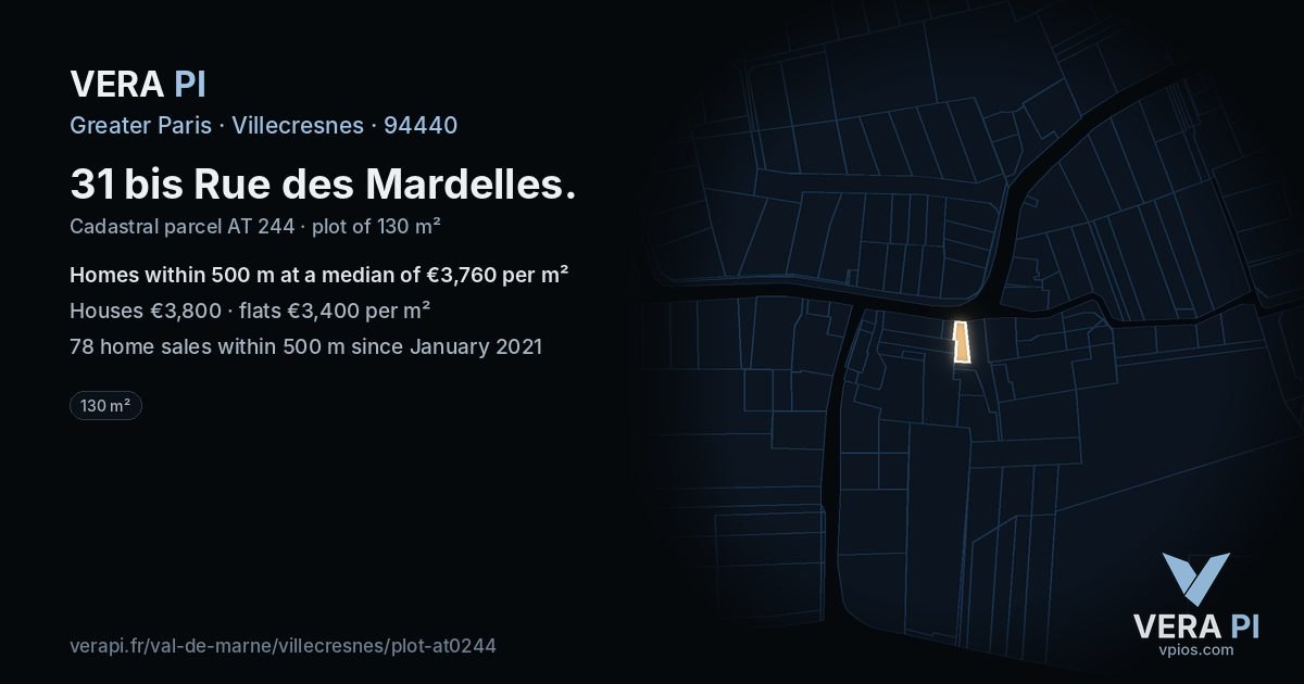31 bis Rue des Mardelles, Villecresnes at night – the plot lit, the parcels around coloured by the prices near them