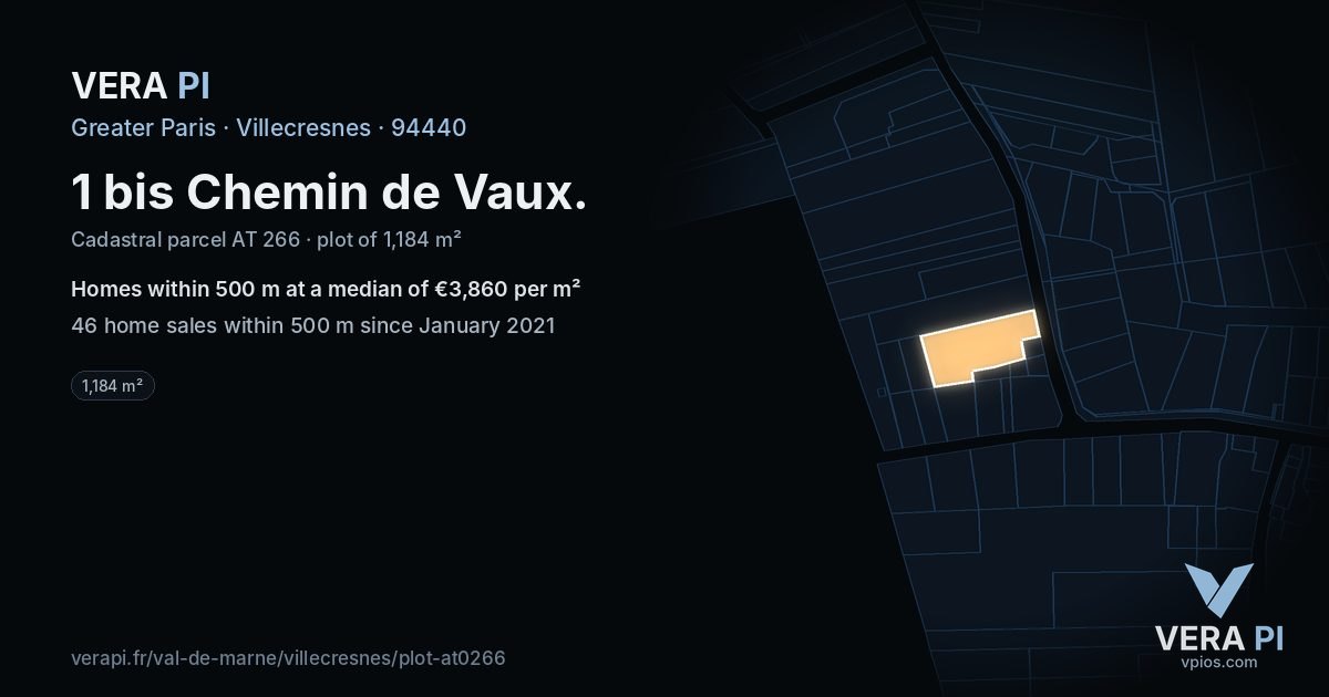 1 bis Chemin de Vaux, Villecresnes at night – the plot lit, the parcels around coloured by the prices near them