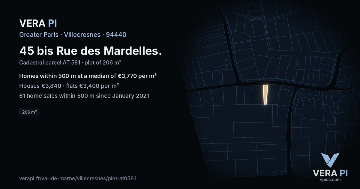 45 bis Rue des Mardelles, Villecresnes at night – the plot lit, the parcels around coloured by the prices near them
