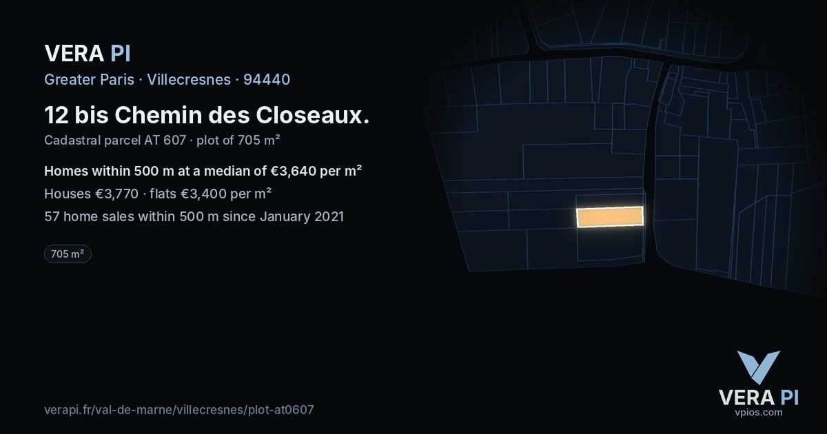 12 bis Chemin des Closeaux, Villecresnes at night – the plot lit, the parcels around coloured by the prices near them