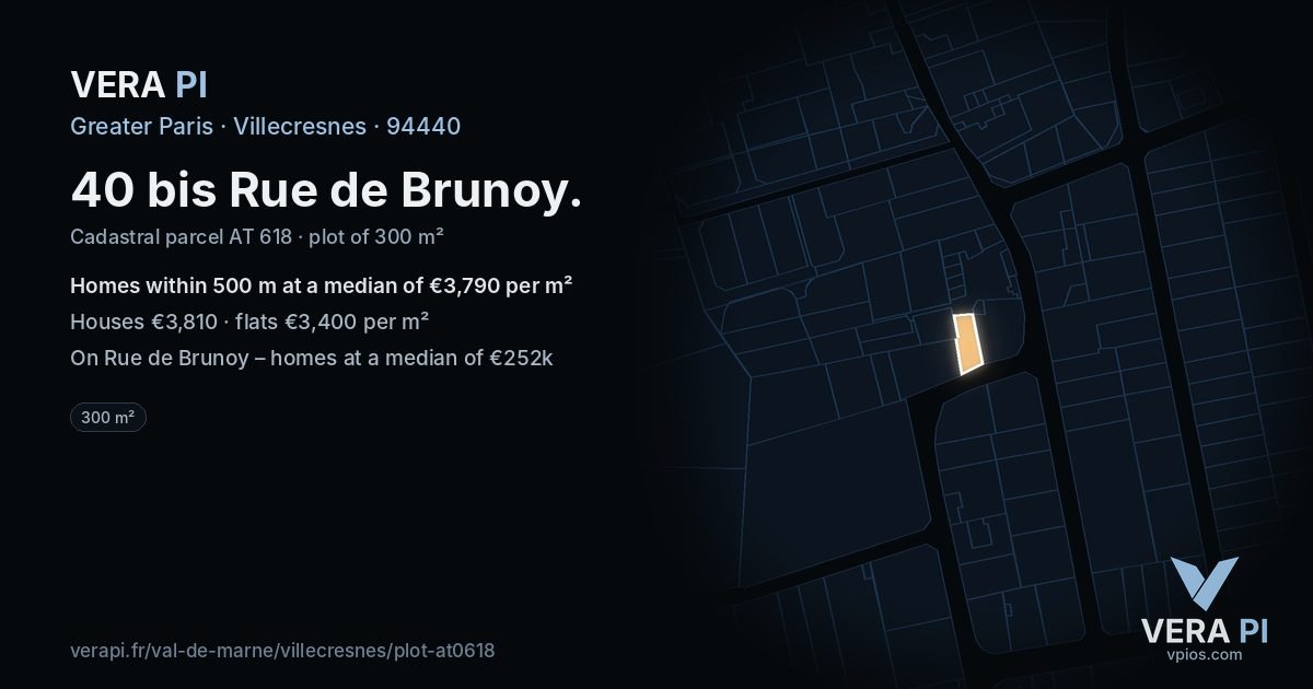 40 bis Rue de Brunoy, Villecresnes at night – the plot lit, the parcels around coloured by the prices near them