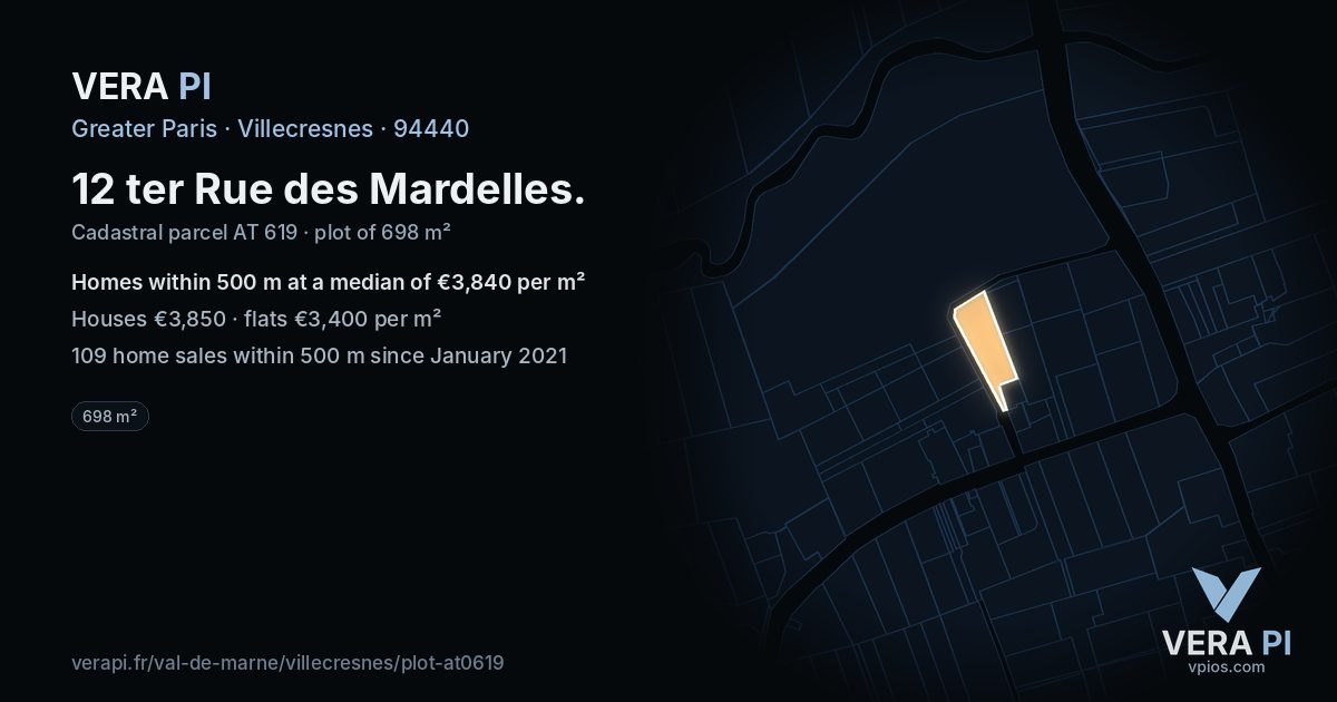 12 ter Rue des Mardelles, Villecresnes at night – the plot lit, the parcels around coloured by the prices near them
