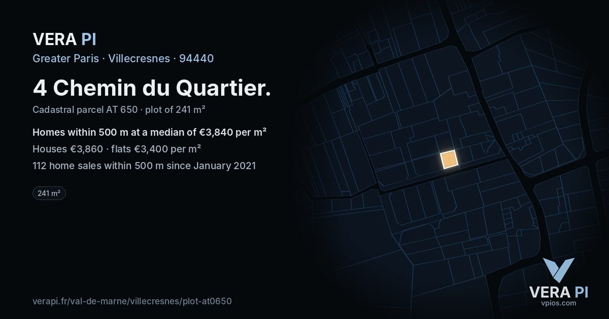 4 Chemin du Quartier, Villecresnes at night – the plot lit, the parcels around coloured by the prices near them