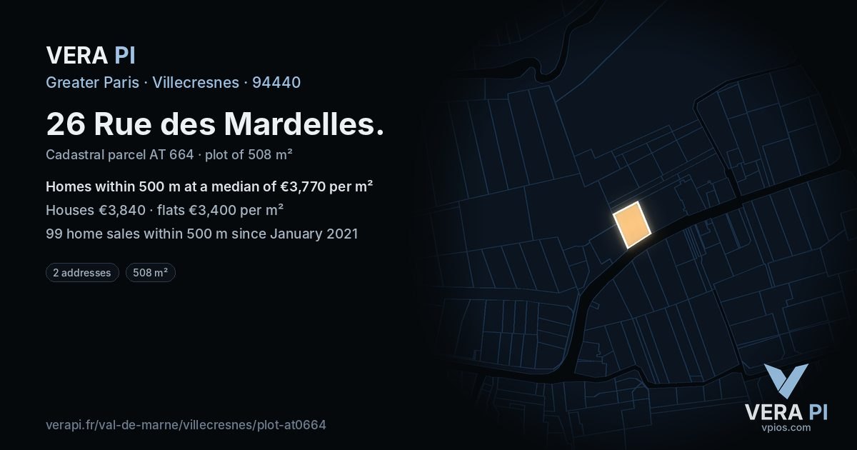 26 Rue des Mardelles, Villecresnes at night – the plot lit, the parcels around coloured by the prices near them