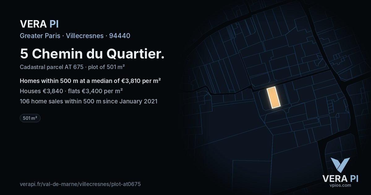 5 Chemin du Quartier, Villecresnes at night – the plot lit, the parcels around coloured by the prices near them