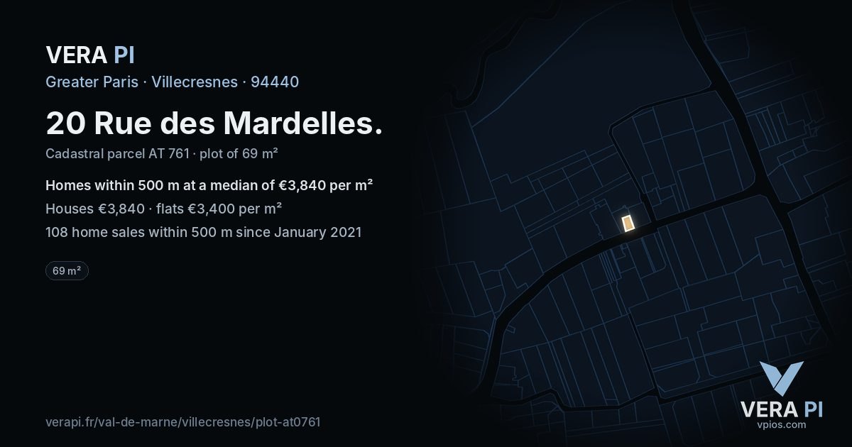 20 Rue des Mardelles, Villecresnes at night – the plot lit, the parcels around coloured by the prices near them