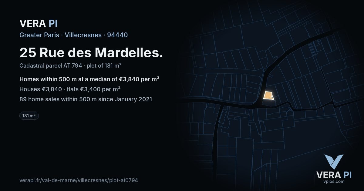 25 Rue des Mardelles, Villecresnes at night – the plot lit, the parcels around coloured by the prices near them
