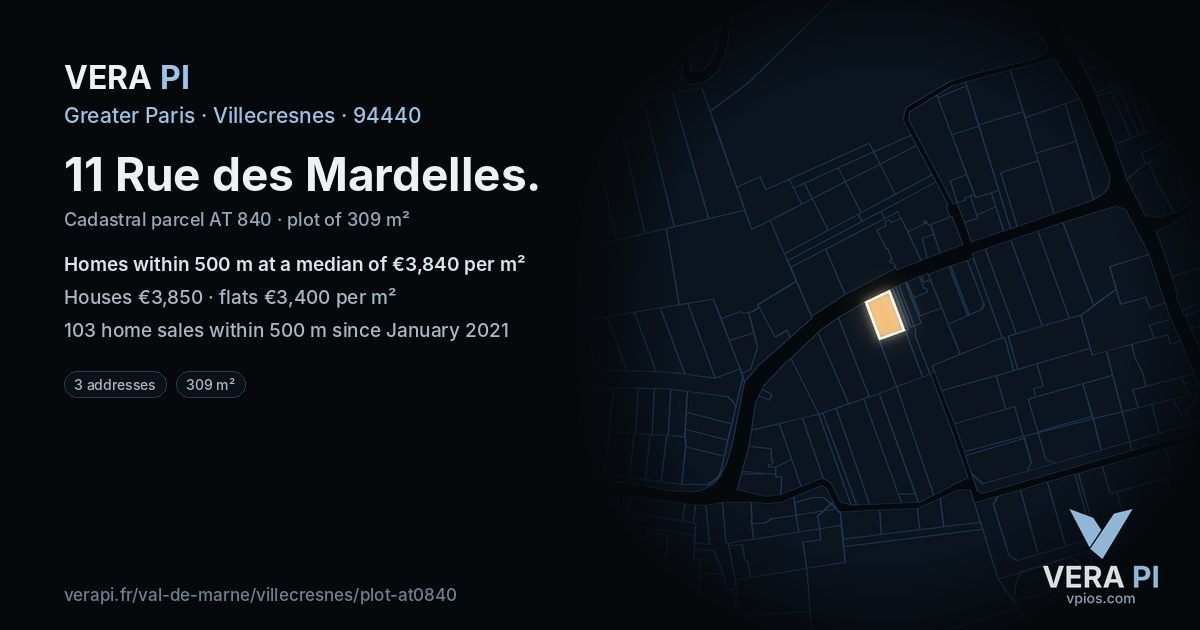 11 Rue des Mardelles, Villecresnes at night – the plot lit, the parcels around coloured by the prices near them