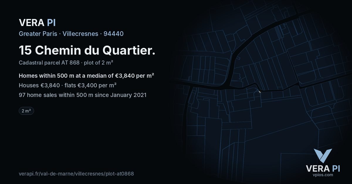 15 Chemin du Quartier, Villecresnes at night – the plot lit, the parcels around coloured by the prices near them